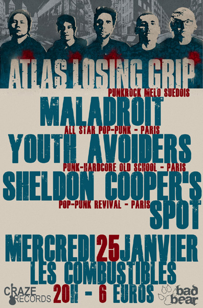 Atlas Losing Grip + Maladroit + Youth Avoiders + Sheldon Cooper's Spot